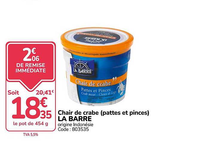 Chair de crabe (pattes et pinces) LA BARRE