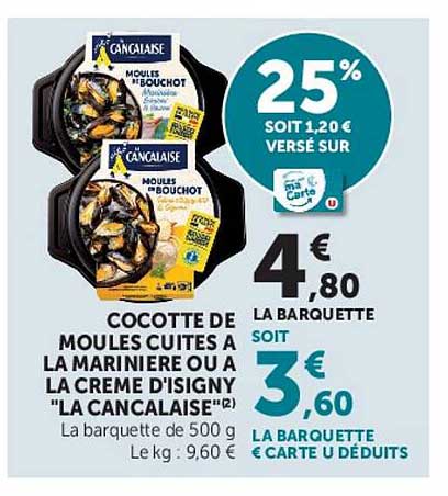 COCOTTE DE MOULES CUITES A LA MARINIERE OU A LA CREME D’ISIGNY "LA CANCALAISE"