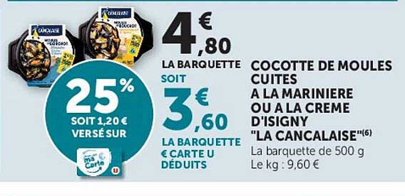 COCOTTE DE MOULES CUITES A LA MARINIERE OU A LA CREME D'ISIGNY "LA CANCELAISE"(6)