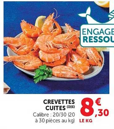 CREVETTES CUITES (3E) Calibre : 20/30 (20 à 30 pièces au kg)