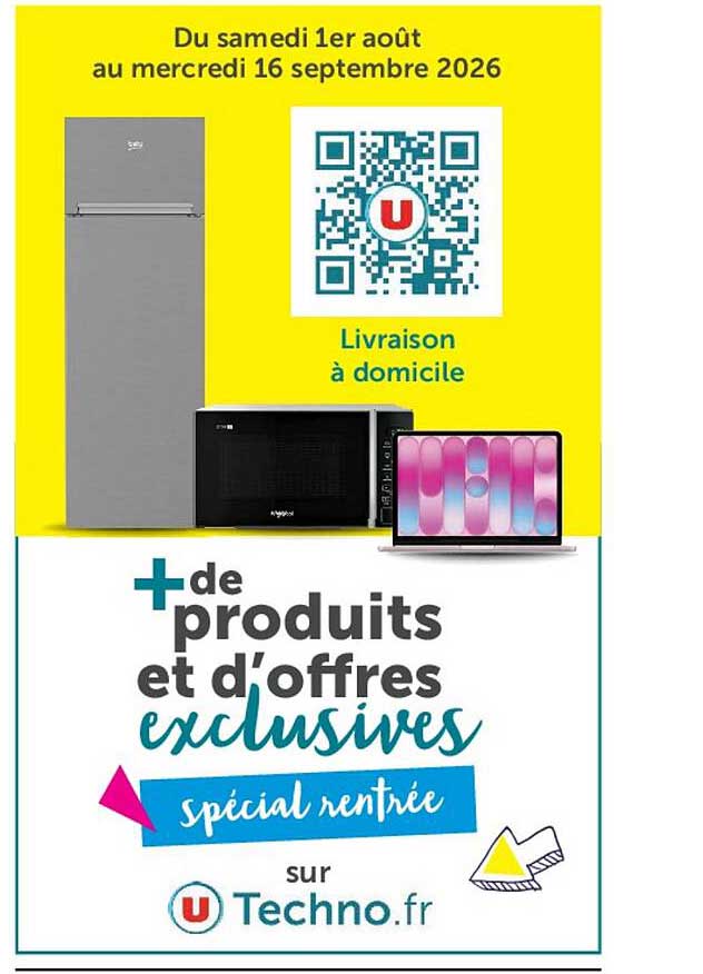 + de produits et d'offres exclusives spécial rentrée sur U Techno.fr