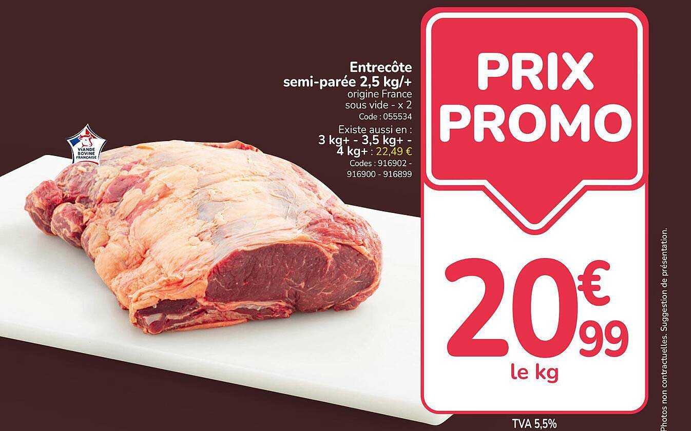 Entrecôte semi-parée 2,5 kg/+ origine France sous vide - x 2