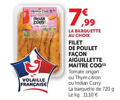 FILET DE POULET FACON AIGUILLETTE MAITRE COQ