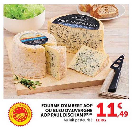 FOURME D'AMBERT AOP OU BLEU D'AUVERGNE AOP PAUL DISCHAMP 2(1)B Au lait pasteurisé