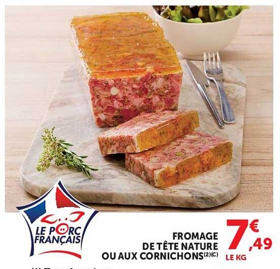 FROMAGE DE TÊTE NATURE OU AUX CORNICHONS