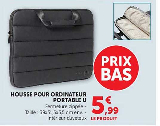 HOUSSE POUR ORDINATEUR PORTABLE U