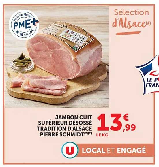 JAMBON CUIT SUPÉRIEUR DÉSOSSÉ TRADITION D'ALSACE PIERRE SCHMIDT