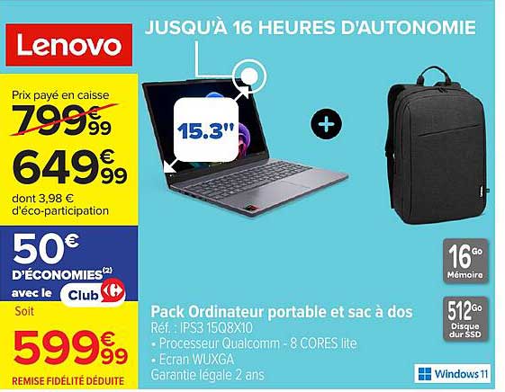 JUSQU'À 16 HEURES D'AUTONOMIE