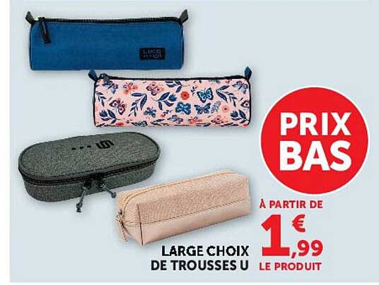 LARGE CHOIX DE TROUSSES U