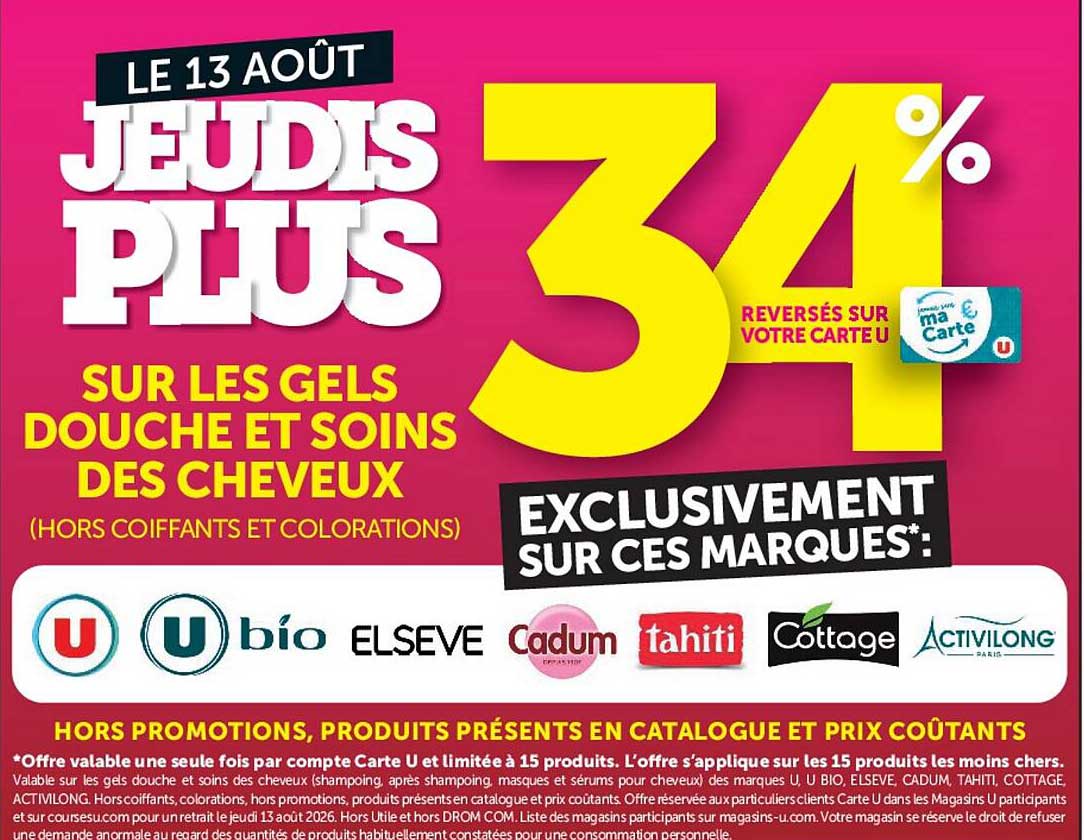 LE 13 AOÛT JEUDIS PLUS 34% REVERSES SUR VOTRE CARTE U