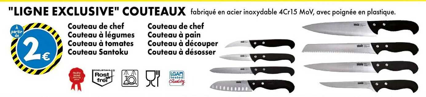 "LIGNE EXCLUSIVE" COUTEAUX