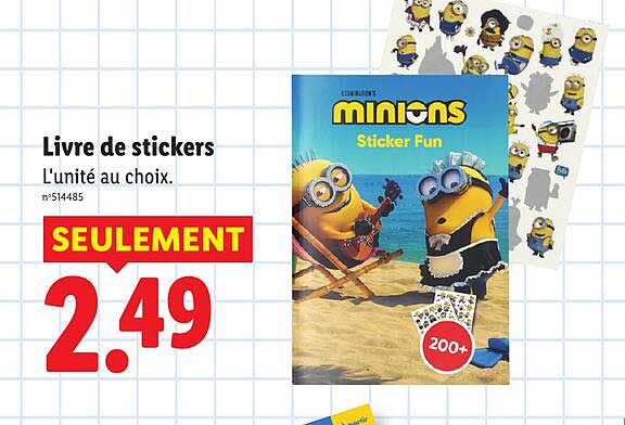 Livre de stickers
L'unité au choix.