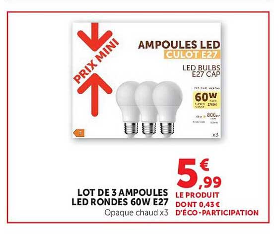 LOT DE 3 AMPOULES LED RONDES 60W E27