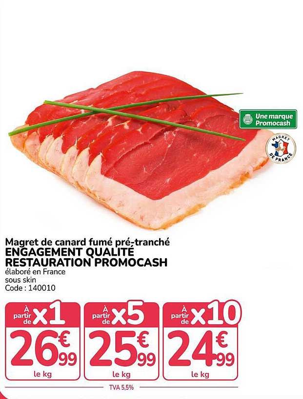 Magret de canard fumé pré-tranché ENGAGEMENT QUALITE RESTAURATION PROMOCASH