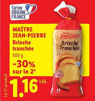 MAÎTRE JEAN-PIERRE Brioche tranchée 500 g -30% sur le 2e