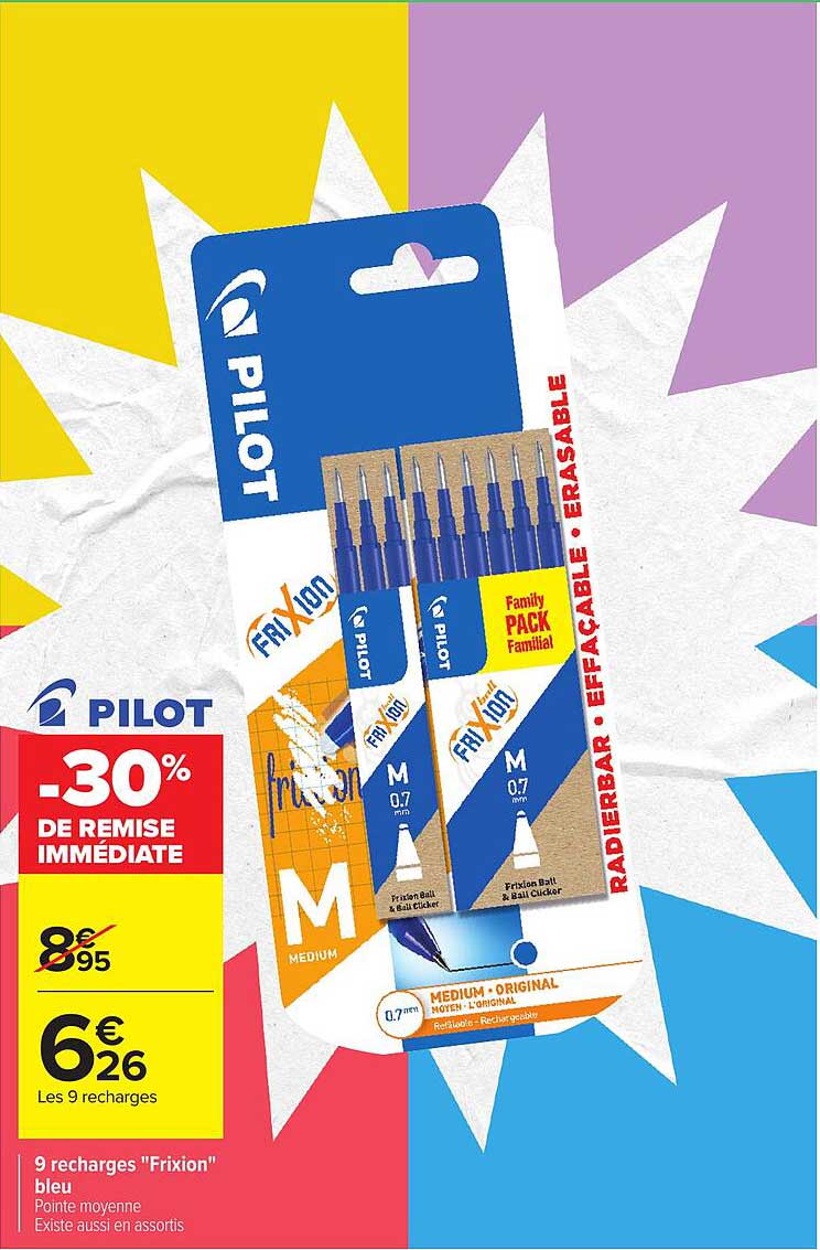 PILOT -30% DE REMISE IMMÉDIATE