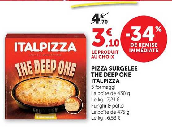 PIZZA SURGELEE THE DEEP ONE ITALPIZZA