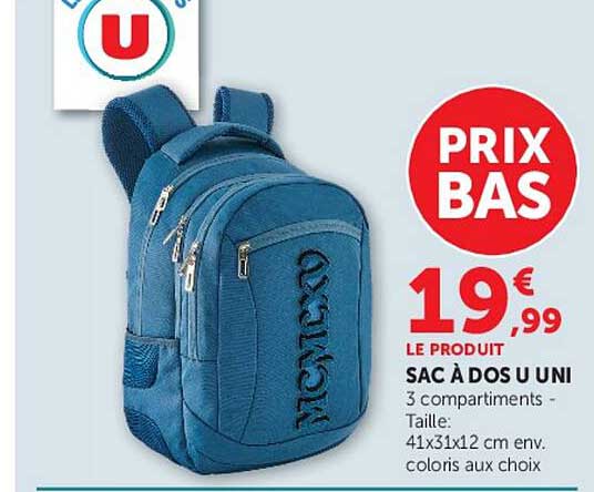 PRIX BAS 19€99 LE PRODUIT SAC À DOS U UNI 3 compartiments - Taille : 41x31x12 cm env. coloris aux choix