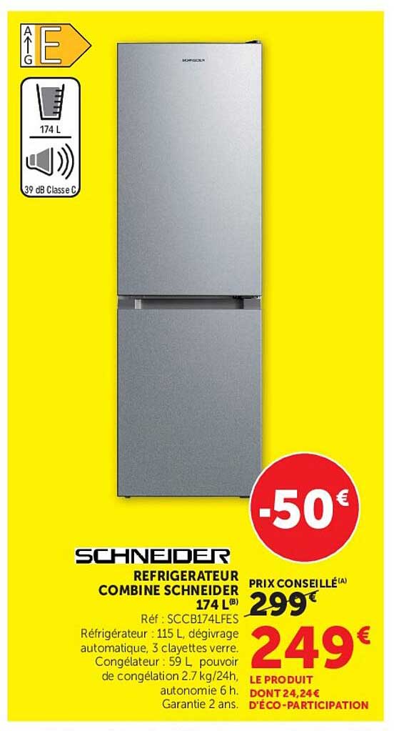 REFRIGERATEUR COMBINE SCHNEIDER 174 L