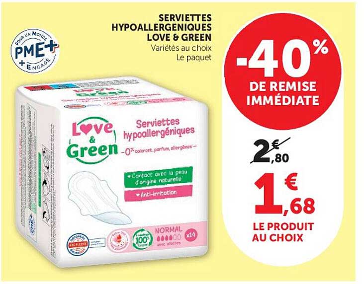 SERVIETTES HYPOALLERGENIQUES LOVE & GREEN Variétés au choix Le paquet
