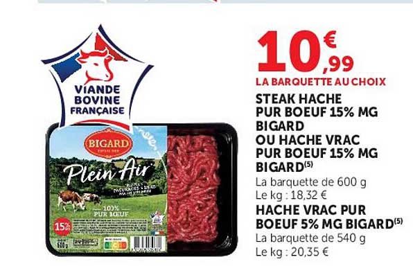 STEAK HACHE PUR BOEUF 15% MG BIGARD OU HACHE VRAC PUR BOEUF 15% MG BIGARD(5)