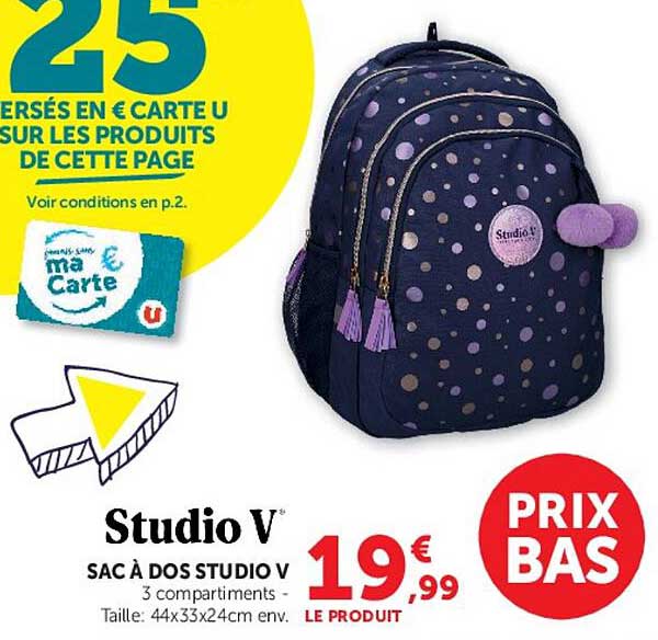 Studio V
SAC À DOS STUDIO V
3 compartiments -
Taille: 44x33x24cm env.