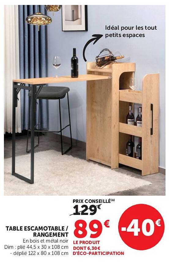 TABLE ESCAMOTABLE / RANGEMENT