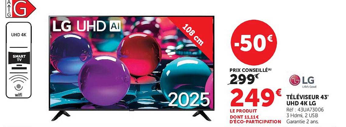 TÉLÉVISEUR 43' UHD 4K LG