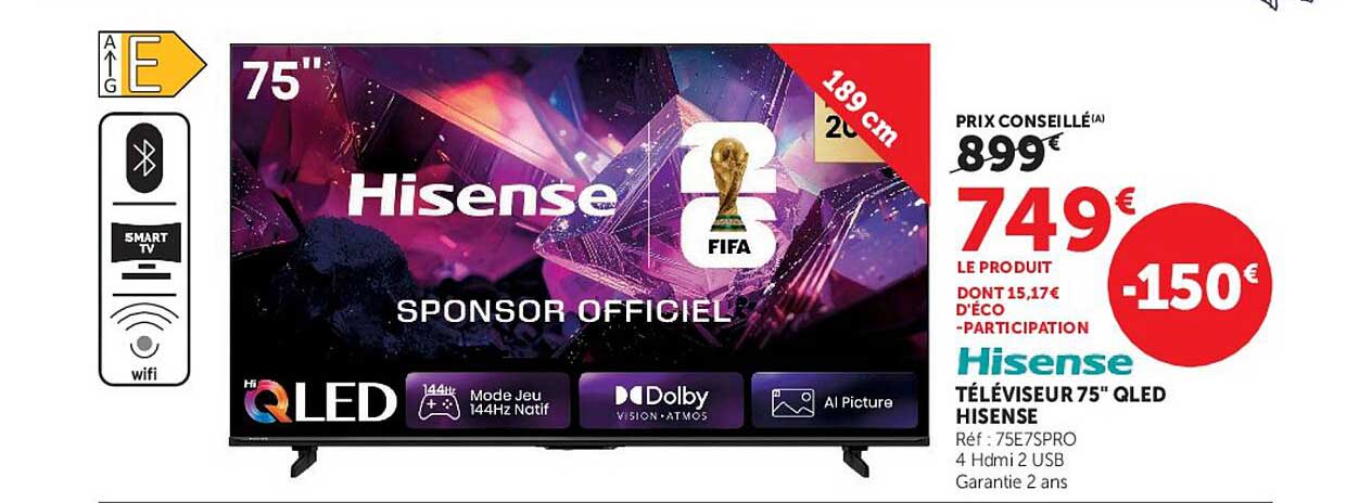 TÉLÉVISEUR 75" QLED HISENSE
