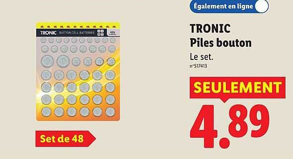 TRONIC Piles bouton Le set.