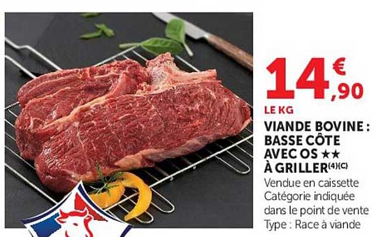 VIANDE BOVINE : BASSE CÔTE AVEC OS ★★ À GRILLER