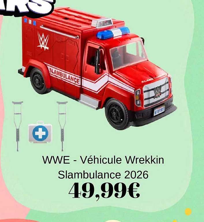 WWE - Véhicule Wrekkin Slambulance 2026