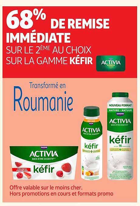 68% DE REMISE IMMÉDIATE SUR LE 2ÈME AU CHOIX SUR LA GAMME KÉFIR