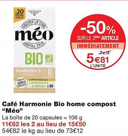 Café Harmonie Bio home compost “Méo”