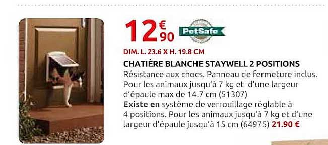 CHATIÈRE BLANCHE STAYWELL 2 POSITIONS