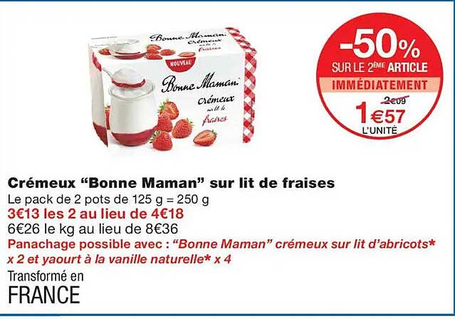 Crèmeux “Bonne Maman” sur lit de fraises