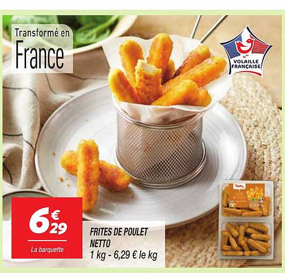 FRITES DE POULET NETTO