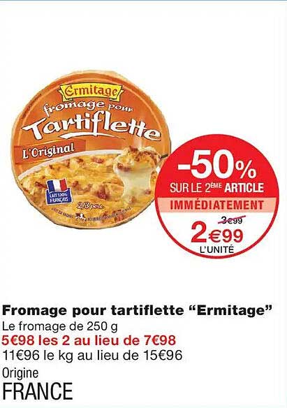 Fromage pour tartiflette “Ermitage”