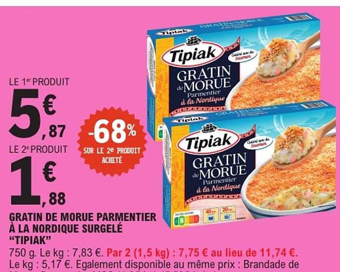 GRATIN DE MORUE PARMENTIER À LA NORDIQUE SURGELÉ “TIPIAK”