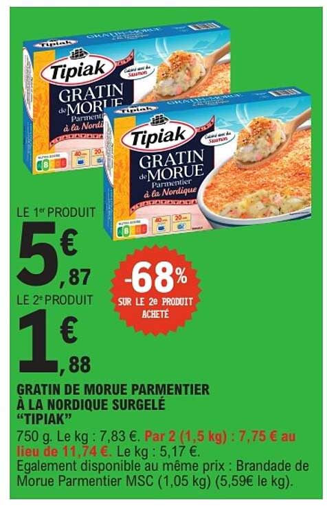GRATIN DE MORUE PARMENTIER À LA NORDIQUE SURGELÉ "TIPIAK"