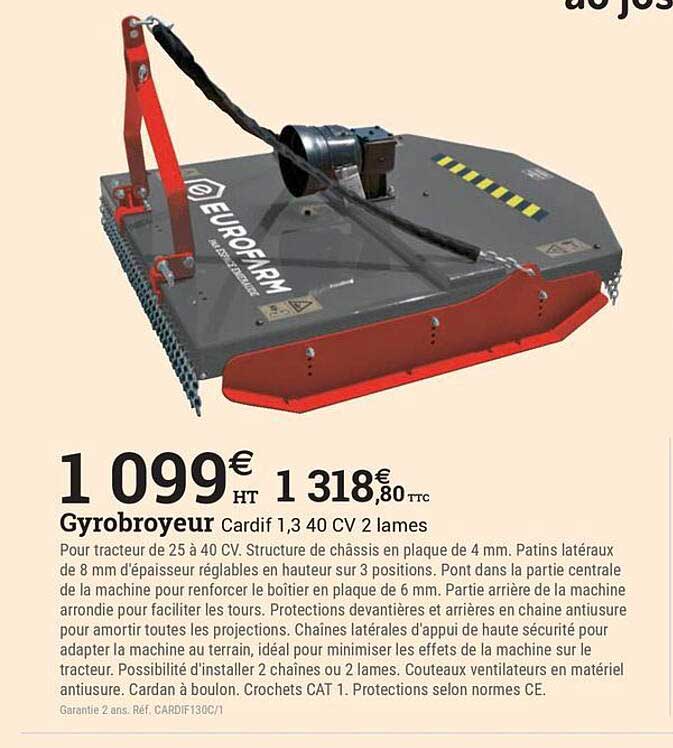 Gyrobroyeur Cardif 1,3 40 CV 2 lames