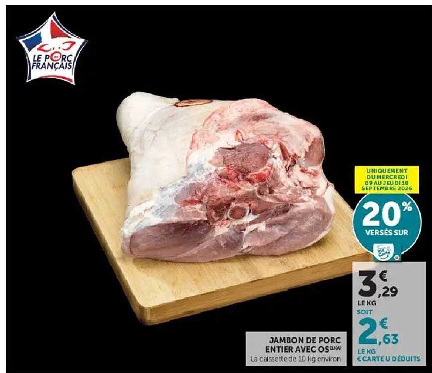JAMBON DE PORC ENTIER AVEC OS