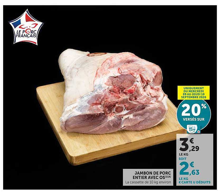 JAMBON DE PORC ENTIER AVEC OS