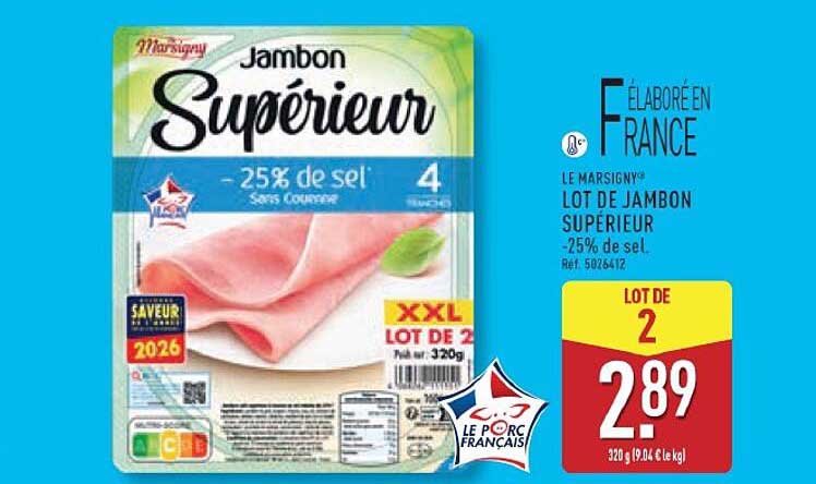 LE MARSIGNY LOT DE JAMBON SUPÉRIEUR -25% de sel.