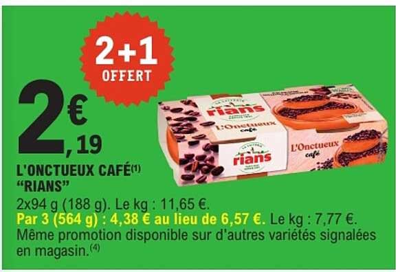 L'ONCTUEUX CAFÉ “RIANS”