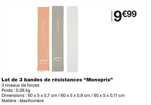 Lot de 3 bandes de résistances “Monoprix”