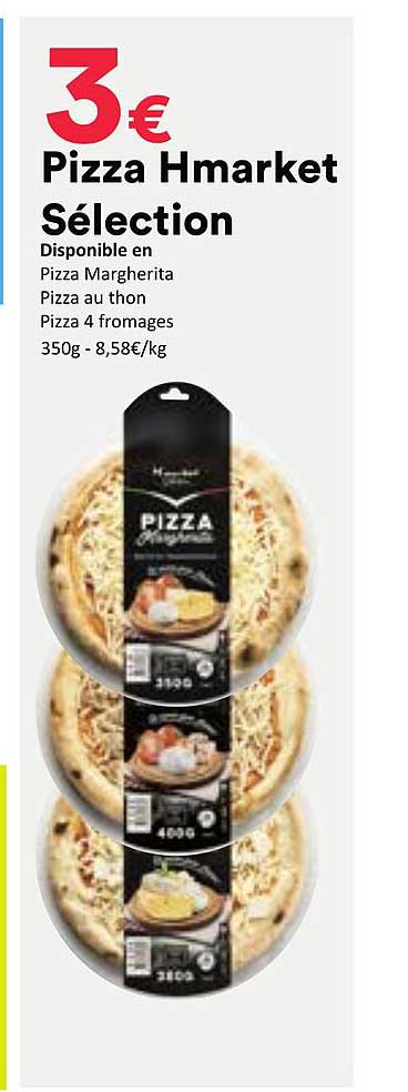 Pizza Hmarket Sélection