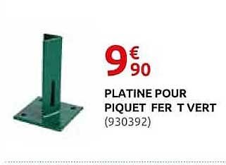 PLATINE POUR PIQUET FER T VERT (930392)