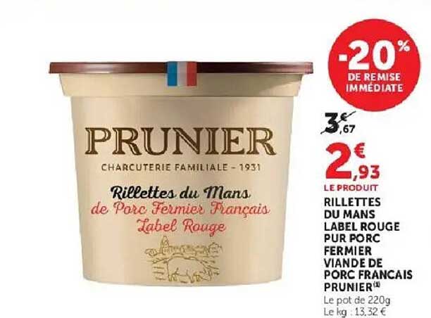 RILLETTES DU MANS LABEL ROUGE PUR PORC FERMIER VIANDE DE PORC FRANÇAIS PRUNIER