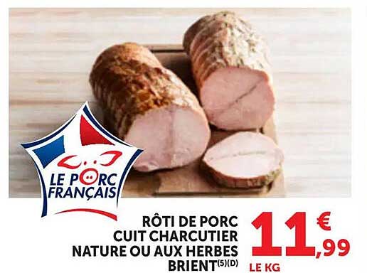 RÔTI DE PORC CUIT CHARCUTIER NATURE OU AUX HERBES BRIDE’S(1)